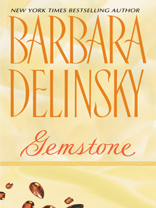 Title details for Gemstone by Barbara Delinsky - Available
